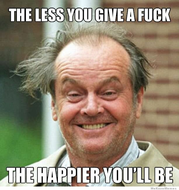 the-less-you-give-a-fuck.jpg
