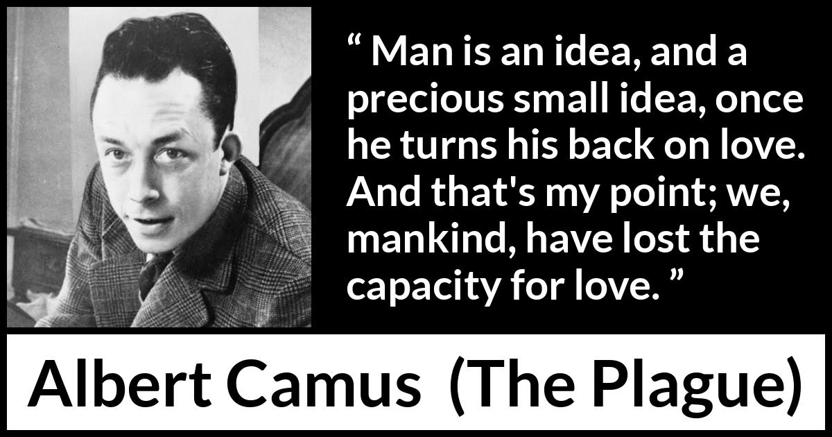 Albert-Camus-quote-about-love-from-The-Plague-1a5973.jpg