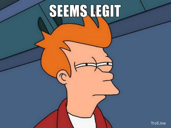 seems_legit_jpg_Meme_Lolz_1_s552x414_301471_580-s552x414-324416-580.png