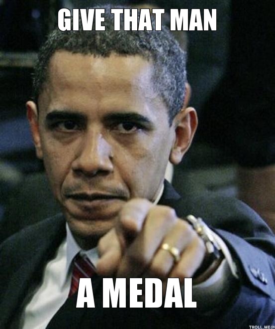 give-that-man-a-medal.jpg