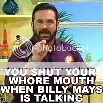 Billy_Mays_Shut_Your_Whore_Mouth.jpg
