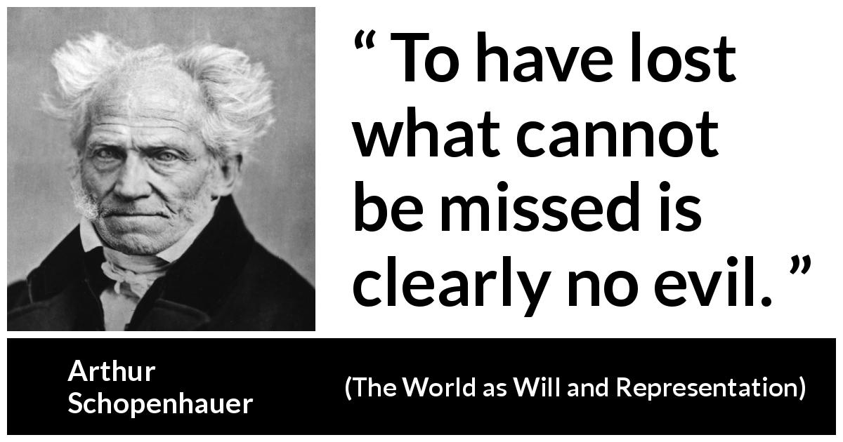 Arthur-Schopenhauer-quote-about-evil-from-The-World-as-Will-and-Representation-2a4620.jpg