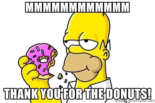 mmmmmmmmmmmm-thank-you-for-the-donuts.jpg