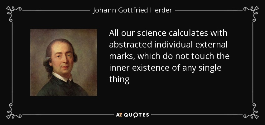 quote-all-our-science-calculates-with-abstracted-individual-external-marks-which-do-not-touch-johann-gottfried-herder-91-87-38.jpg