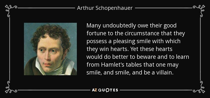 quote-many-undoubtedly-owe-their-good-fortune-to-the-circumstance-that-they-possess-a-pleasing-arthur-schopenhauer-38-8-0810.jpg
